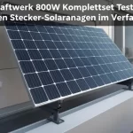 Balkonkraftwerk 800W Komplettset Test 2026 kaufberater