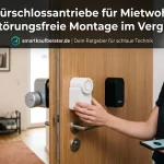 Smartes Tuerschloss ohne Bohren an einer Mietwohnungstuer im Test