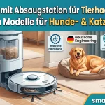 Saugroboter mit Absaugstation für Tierhaare Test 2026